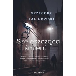 Szeleszcząca śmierć Grzegorz Kalinowski motyleksiazkowe.pl