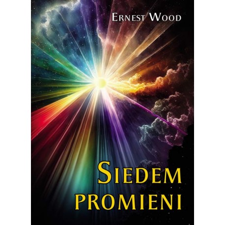 Siedem promieni Ernest Wood motyleksiazkowe.pl