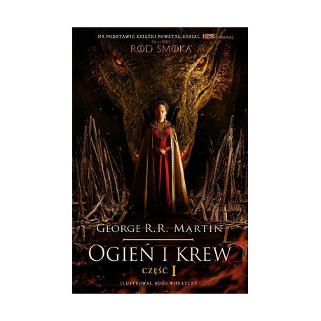 Ogień i krew część 1 George R.R. Martin motyleksiazkowe.pl
