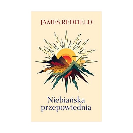 Niebiańska przepowiednia James Redfield motyleksiazkowe.pl