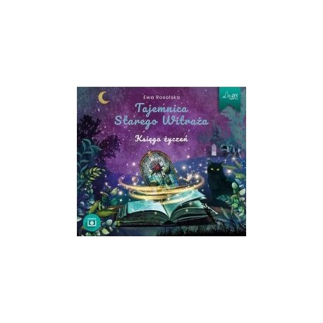 Tajemnica starego witraża Tom 2 Księga życzeń Ewa Rosolska motyleksiazkowe.pl