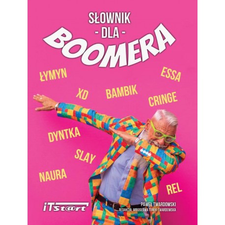 Słownik dla Boomera Paweł Twardowski motyleksiazkowe.pl