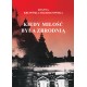 Kiedy miłość byłą zbrodnią. Tom 1 Ewa Joanna Krupińska-Trzebiatowska motyleksiazkowe.pl