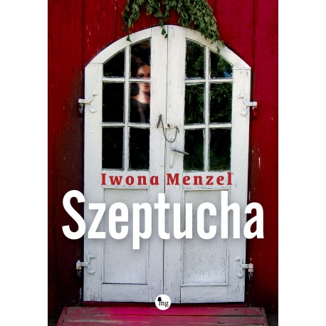Szeptucha Iwona Menzel motyleksiazkowe.pl