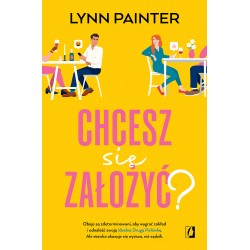 Chcesz się założyć ? Lynn Painter motyleksiazkowe.pl