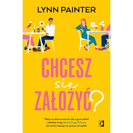 Chcesz się założyć ? Lynn Painter motyleksiazkowe.pl