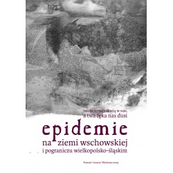 Epidemie na ziemi wschowskiej i pograniczu wielkopolsko-śląskim motyle książkowe.pl