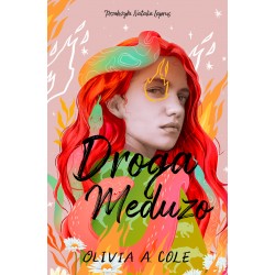 Droga Meduzo Olivia A. Cole motyleksiazkowe.pl