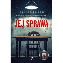 Jej sprawa Anna Kaczanowska motyleksiazkowe.pl