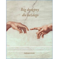 Bóg dostępny dla każdego Réginald Garrigou-Lagrange OP motyleksiazkowe.pl