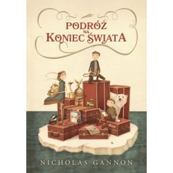 Podróż na Koniec Świata Tom 1 Nicholas Gannon motyleksiazkowe.pl