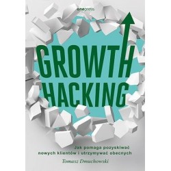 Growth Hacking Jak pomaga pozyskiwać nowych klientów i utrzymywać obecnych motyleksiazkowe.pl