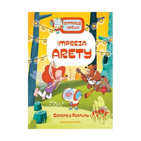 Impreza Arety /Bitmaks i spółka Tom 6 Jaume Copons motyleksiazkowe.pl
