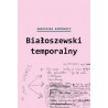 Białoszewski temporalny (czerwiec 1975 - czerwiec 1976)