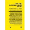 Czytanki dla robotników sztuki  Zeszyt 1: Kultura nie dla zysku