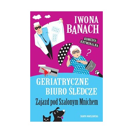 Geriatryczne biuro śledcze Iwona Banach motyleksiazkowe.pl