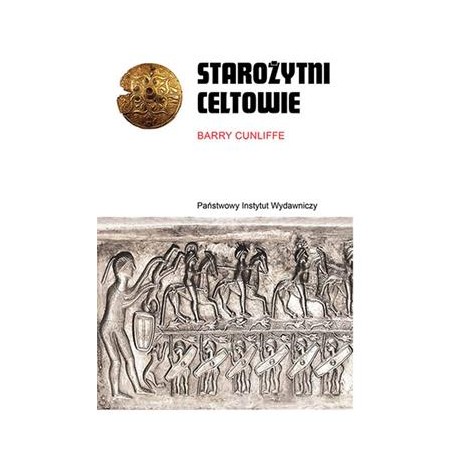 Starożytni Celtowie Barry Cunliffe motyleksiazkowe.pl