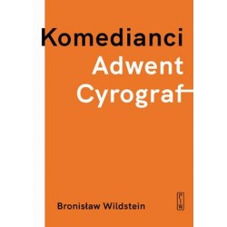 Komedianci. Adwent. Cyrograf