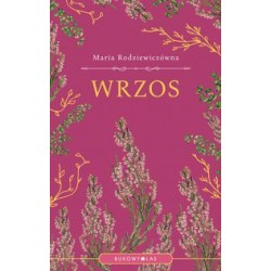 Wrzos Maria Rodziewiczówna motyleksiazkowe.pl