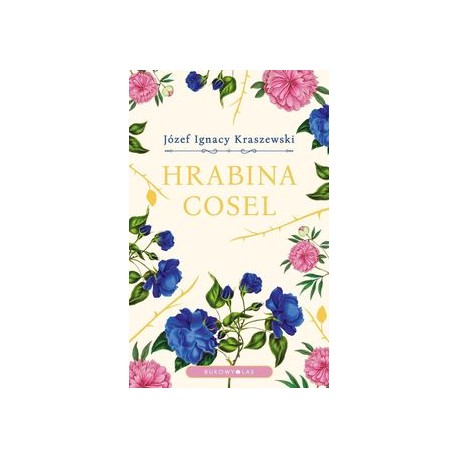 Hrabina Cosel Józef Ignacy Kraszewski motyleksiazkowe.pl