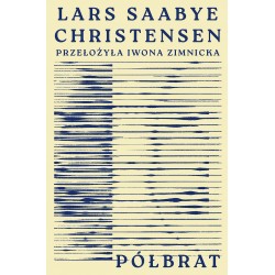 Półbrat Lars Saabye Christensen motyleksiazkowe.pl