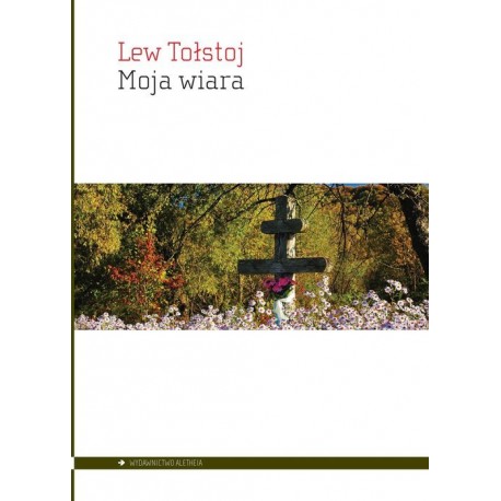 Moja wiara Lew Tołstoj motyleksiazkowe.pl