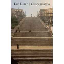 Czasy pamięci. Historie żydowskie i inne Dan Diner motyleksiazkowe.pl