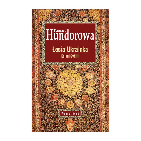 Łesia Ukrainka. Księga Sybilli Tamara Hundorowa motyleksiazkowe.pl