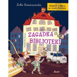 Zagadka biblioteki  /Ignacy i Mela na tropie złodzieja Zofia Staniczewska motyleksiazkowe.pl