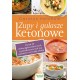 Zupy i gulasze ketonowe Carolyn Ketchum motyleksiazkowe.pl