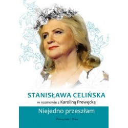 Stanisława Celińska. Niejedno przeszłam motyleksiazkowe.pl