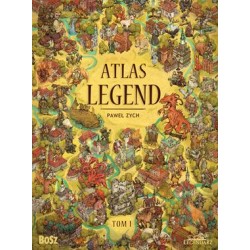 Atlas legend Tom 1 Paweł Zych motyleksiazkowe.pl