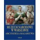 Muzeum Narodowe w Warszawie. Arcydzieła malarstwa /etui Dorota Folga-Januszewska motyleksiazkowe.pl