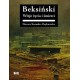 Beksiński Wizje życia i śmierci Dorota Szomko-Osękowska motyleksiazkowe.pl