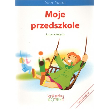 moej przedszkole Justyna Kudyba motyleksiazkowe.pl