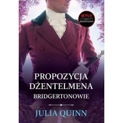 Propozycja dżentelmena /Bridgertonowie Tom 3 Julia Quinn motyleksiazkowe.pl