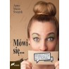 Mówi się ...