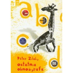 Ostatnia oknożyrafa Peter Zilahy motyleksiazkowe.pl