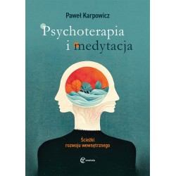 Psychoterapia i medytacja Ścieżki rozwoju wewnętrznego motyleksiazkowe.pl