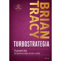 TurboStrategia 21 pewnych dróg do błyskawicznego wzrostu zysków