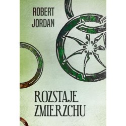 Rozstaje zmierzchu Robert Jordan motyleksiazkowe.pl