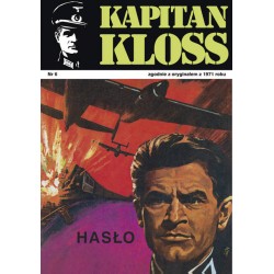 Kapitan Kloss Nr 6. Hasło Andrzej Zbych Mieczysław Wiśniewski motyleksiazkowe.pl