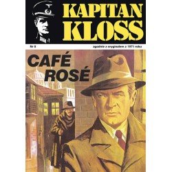 Kapitan Kloss Nr 8. Cafe Rose Andrzej Zbych Mieczysław Wiśniewski motyleksiazkowe.pl