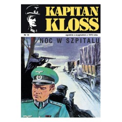 Kapitan Kloss Nr 12. Noc w szpitalu Andrzej Zbych Mieczysław Wiśniewski motyleksiazkowe.pl