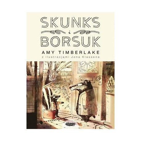 Skunks i Borsuk Amy Timberlake, Jon Klassen motyleksiazkowe.pl