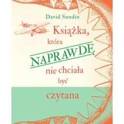 Książka, która naprawdę nie chciała być czytana Tom 2 David Sundin motyleksiazkowe.pl