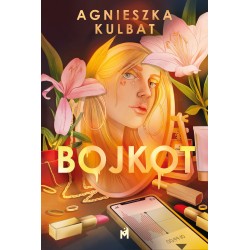 Bojkot Agnieszka Kulbat motyleksiazkowe.pl