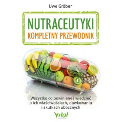 Nutraceutyki kompletny przewodnik Uwe Grober motyleksiazkowe.pl