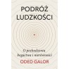 Podróż ludzkości. O pochodzeniu bogactwa i nierówności