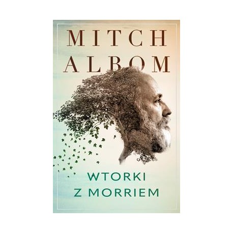 Wtorki z Morriem Mitch Albom motyleksiazkowe.pl